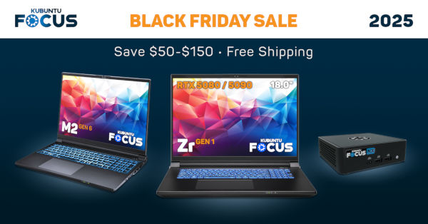 Kubuntu Focus 2025 Black Friday Sale
